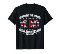 VE Day 2025 WW2 80th Anniversary Union Jack V E DAY T-Shirt