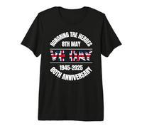 VE Day 80th Anniversary Honoring the Heroes WWII Remembrance Premium T-Shirt