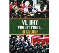 VE Day Victory Parade in Colour