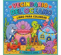 Vecindario Del Oceano: Libro para colorear