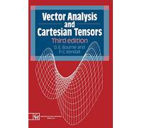 Vector Analysis and Cartesian Tensors: Third Edition