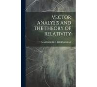 Vector Analysis and the Theory of Relativity
