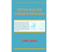 VECTOR ANALYSIS HIGHER DIMENSIONS