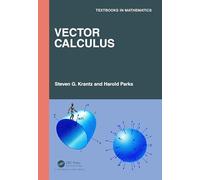Vector Calculus (Textbooks in Mathematics)