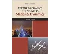 Vector Mechanics for Engineers, Statics and Dynamics