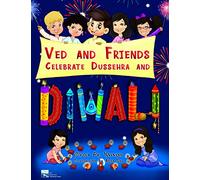 Ved And Friends Celebrate Dussehra And Diwali