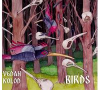 Vedan Kolod Birds (CD) (US IMPORT)