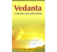 Vedanta: Concepts and application