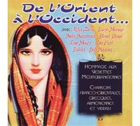 Vedettes Mediterranéennes - Entre Orient Et Occident