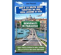 VEDI VENEZIA e poi la senti: La guida definitiva per rallentare, perdersi e comprendere Venezia senza consumarla (“Città da capire”)