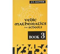 Vedic Mathematics For Schools - Book 3: Bk.3