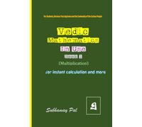 Vedic Mathematics in Use / Book 1