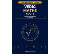 Vedic Maths for Beginners: Square & Cube Roots in Your Head - Mental Math Tricks, Speed Shortcuts & Practice Drills (Vedic Maths Tricks)