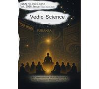 Vedic Science. Vol. 28. Issue 1 (Jan.-March 2026): A Multidisciplinary Peer Reviewed Indexed International Journal