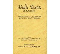 Vedic Texts: A Revision