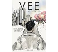 Vee & The Battle Within
