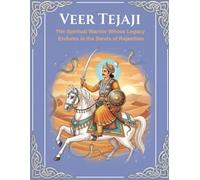 Veer Tejaji: The Spiritual Warrior Whose Legacy Endures in the Sands of Rajasthan