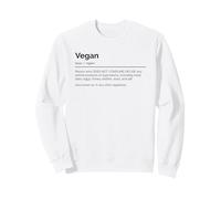 Vegan aka A Very Strict Vegetarian (Food Statement) Sweatshirt