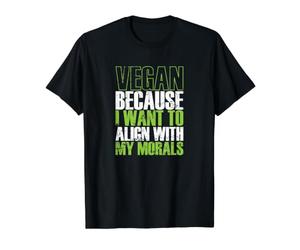 Vegan Aligns with My Morals Value Graphic T-Shirt