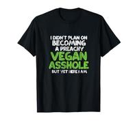 Vegan Asshole Funny Vegan Plant Based Vegetarian T-Shirt