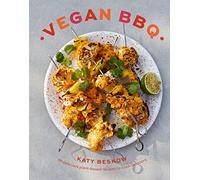 Vegan BBQ: 70 Delicious Plant-Based Recipes to Cook Outdoors