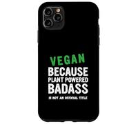 Vegan Because Plant Vegetarian Veganuary Case for iPhone 11 Pro Max
