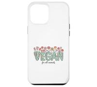 Vegan for All Animals, Animal Rights Advocate, Cute Flowers Case for iPhone 12 Pro Max