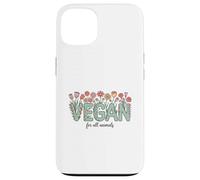 Vegan for All Animals, Animal Rights Advocate, Cute Flowers Case for iPhone 13