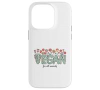 Vegan for All Animals, Animal Rights Advocate, Cute Flowers Case for iPhone 14 Pro