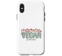Vegan for All Animals, Animal Rights Advocate, Cute Flowers Case for iPhone X/XS