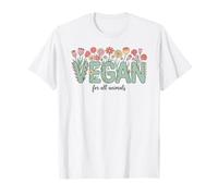 Vegan for All Animals, Animal Rights Advocate, Cute Flowers T-Shirt