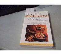 Vegan Gourmet: Full Flavor and Variety with Over 100 Delicious Recipes