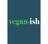 Vegan Ish Funny Part Time Vegan Vegetarian: This paperback notebook is 8.5 x 11 inches (large size) and has 100 pages