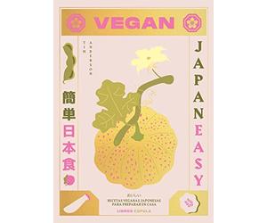 Vegan Japaneasy: Recetas veganas japonesas para prepara - Spanish Language NEW