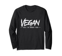 Vegan Just to Annoy You Long Sleeve T-Shirt