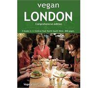 Vegan London Complete: 5 books in 1: Central East North South West. 800 pages.