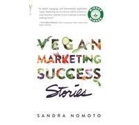 Vegan Marketing Success Stories