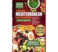 Vegan Mediterranean Diet Cookbook: The Secret To Delicious Stress-Free and Mouthwatering Vegan Food To a Healthy Self (The Mediterranean Cuisine)