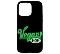 Vegan Mom Leafy Vegetable Vegetarian Veganism Case for iPhone 15 Pro Max