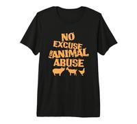 Vegan No Excuse for Animal Abuse Premium T-Shirt