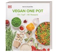 Vegan One Pot: Ein Topf - 80 Rezepte, Fauda-Role, Krabbe 9783831047031 New.