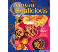 Vegan Soulicious: Plant-Based Island Cooking