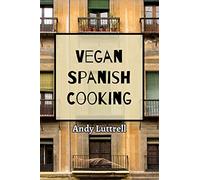 Vegan Spanish Cooking