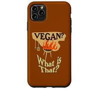 Vegan? What is That? Case for iPhone 11 Pro Max