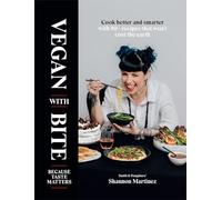 Vegan With Bite: Because Taste Matters
