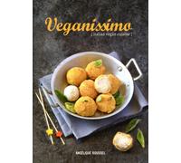 Veganissimo : Italian Vegan Cuisine