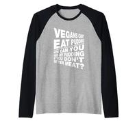 Vegans You Can't Have Any Pudding If You Don't Eat Your Meat Raglan Baseball Tee