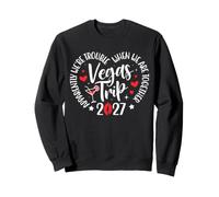 Vegas Trip 2027 Apparently We're Trouble When We're Together Sweatshirt