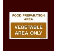 Vegetable Area Only Sticker/Self Adhesive Sign - Raw, Cooked, Preparation, Fish, Food, Wash Hands (FP4)
