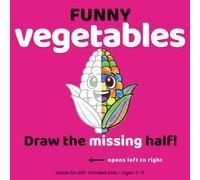 Vegetable Coloring Book for Left-Handed Kids Ages 3-5: Easy Tracing and Drawing Practice with Large Simple Vegetable Pictures for Early Learning and Motor Skill Development (Funny Coloring Series)
